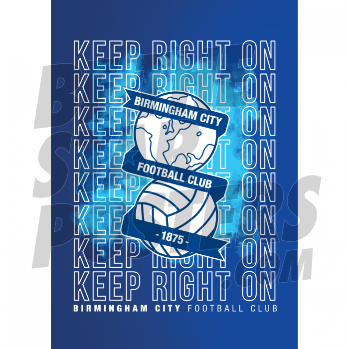 Keep Right On Birmingham City A3 Poster 19/20